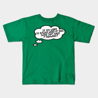 Seaweed Kids T-Shirt